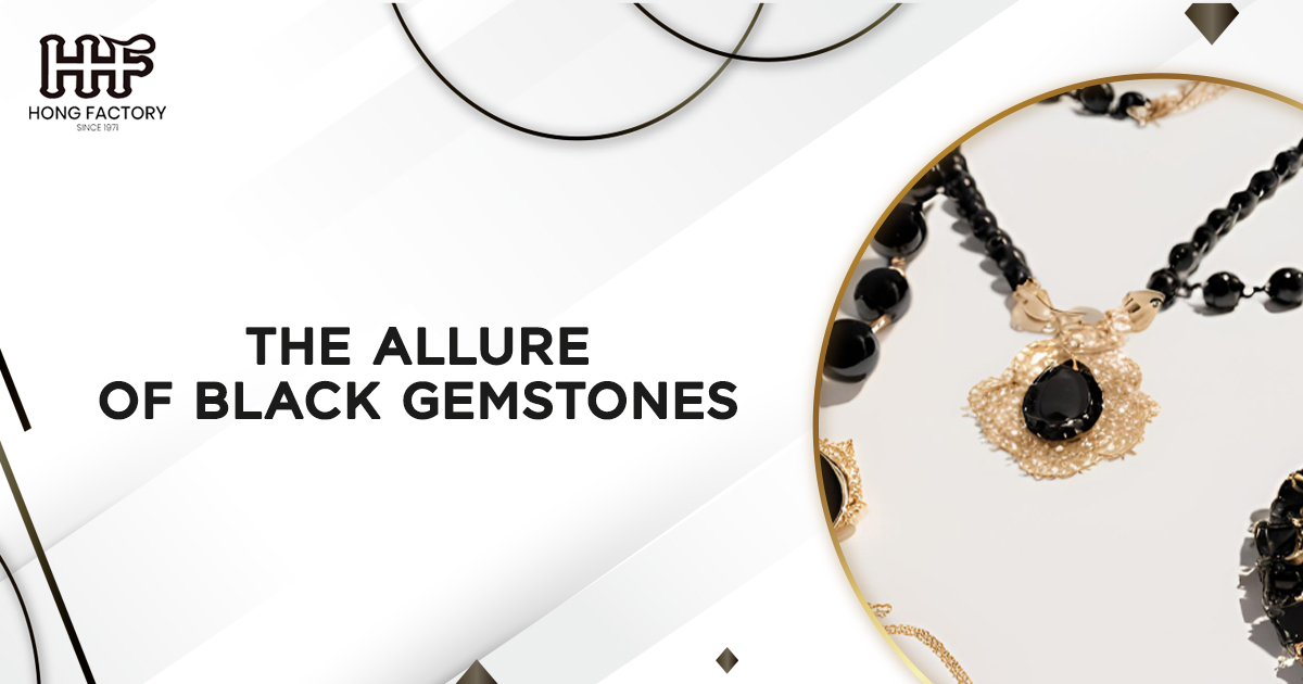 The Allure of Black Gemstones